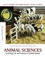 Animal Sciences The Biology Care and Production of Domestic Animals