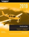 Instructor Test Prep 2019 Study  Prepare Pass your test and know what is essential to become a safe competent flight or ground instructor  from  in aviation training