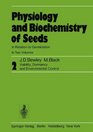 Physiology and Biochemistry of Seeds In Relation to Germination Volume 2 Viability Dormancy and Environmental Control