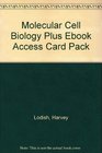 Molecular Cell Biology Plus Ebook Access Card Pack