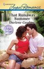 That Runaway Summer (Harlequin Superromance)