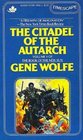 Citadel of the Autarch (Urth: Book of the New Sun, Bk 4)