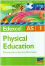 Participation in Sport  Recreation Edexcel As Physical Education Student Guide Unit 1