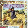 The Lonely Scarecrow