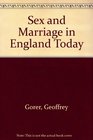 Sex and Marriage in England Today