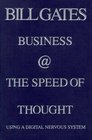 Business  the Speed of Thought  Using a Digital Nervous System