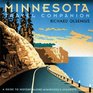Minnesota Travel Companion A Guide to History along Minnesota's Highways