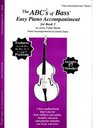 The ABCs of Bass Easy Piano Accompaniment for Book 2
