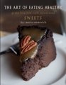 The Art of Eating Healthy  Sweets grain free low carb reinvented