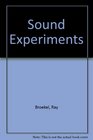 Sound Experiments