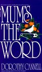 Mum's the Word (Ellie Haskell, Bk 4)