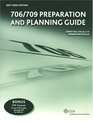 706/709 Preparation and Planning Guide
