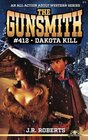 The Gunsmith 412Dakota Kill