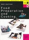 Food Preparation and Cooking