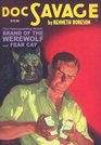 Brand of the Werewolf / Fear Cay (Doc Savage, Vol. 13)