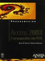 Access 2003 Programacion Con VBA / Power Programming With VBA