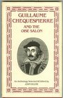 Guillaume Chequespierre and the Oise Salon An Anthology