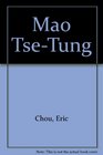 Mao TseTung