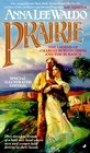 Prairie: The Legend of Charles Burton Irwin and the Y6 Ranch