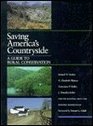 Saving America's Countryside A Guide to Rural Conservation For The National Trust for Historic Preservation