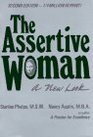 The Assertive Woman A New Look