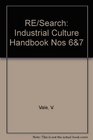Re/Search 6/7 Industrial Culture Handbook