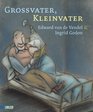 Grovater Kleinvater