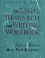 The Legal Research  Writing Workbook