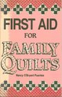 First Aid for Family Quilts