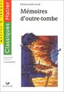 Mmoires d'outretombe l'autobiographie