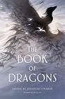 The Book of Dragons An Anthology