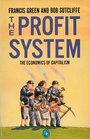The Profit System The Economics of Capitalism