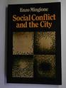 Social Conflict  the City