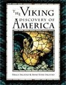The Viking Discovery of America The Excavation of a Norse Settlement in L'Anse Aux Meadows Newfoundland