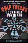 Chip Tricks Look Like A Poker Pro