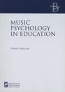 Music Psychology in Education