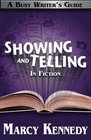 Mastering Showing and Telling in Your Fiction