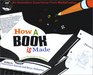 How a Book is Made From the Author to the Reader with CDROM