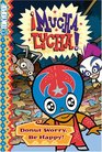 Mucha Lucha Donut Worry Be Happy