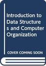 Introduction to Data Structures and Computer Organization