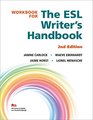 Workbook for The ESL Writer's Handbook 2nd Edition