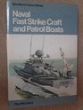 Naval Fast Strike Craft and Patrol Boats
