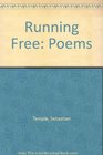 Running Free Poems