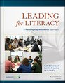 Leading for Literacy A Reading Apprenticeship Approach