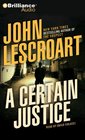 A Certain Justice (Audio CD) (Abridged)