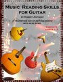 Music Reading Skills for Guitar Complete Levels 1  3
