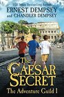 The Caesar Secret The Adventure Guild Book 1