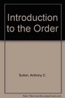 Introduction to the Order