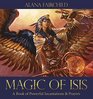 Magic of Isis A Book of Powerful Incantations  Prayers