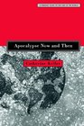 Apocalypse Now and Then A Feminist Guide to the End of the World